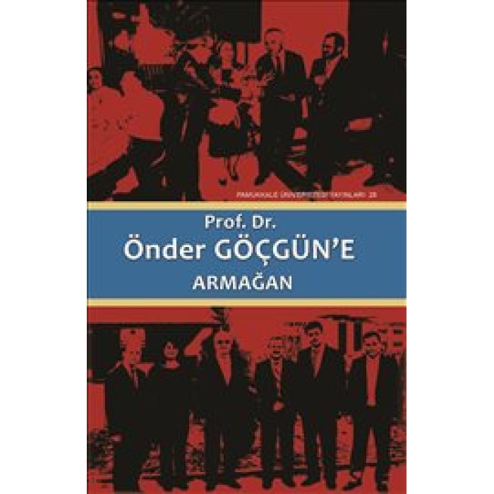 Prof. Dr. Önder Göçgün’e Armağan (2 Cilt Takım)