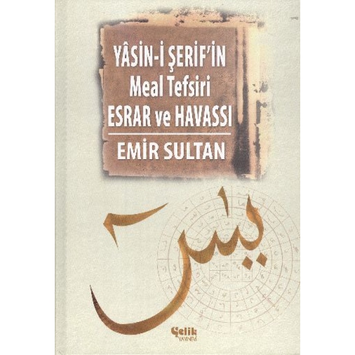 Yasini Şerifin Meal Tefsir Esrar ve Havası