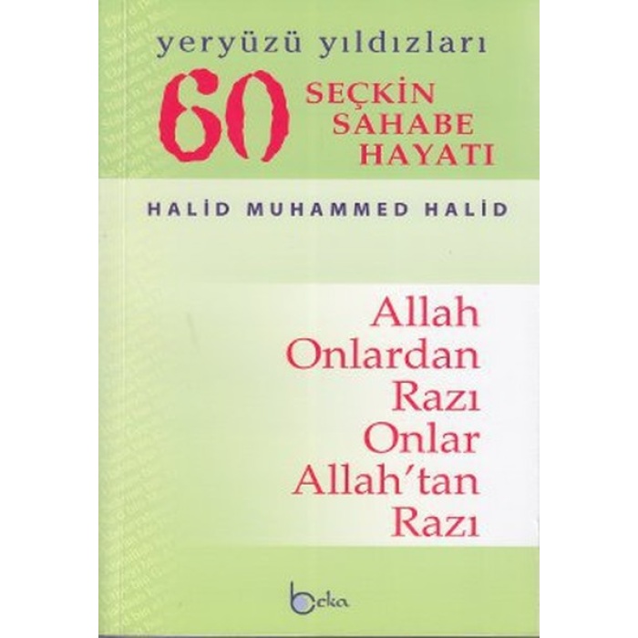 60 Seçkin Sahabe Hayatı Yeryüzü Yıldızlerı (2. Hamur)