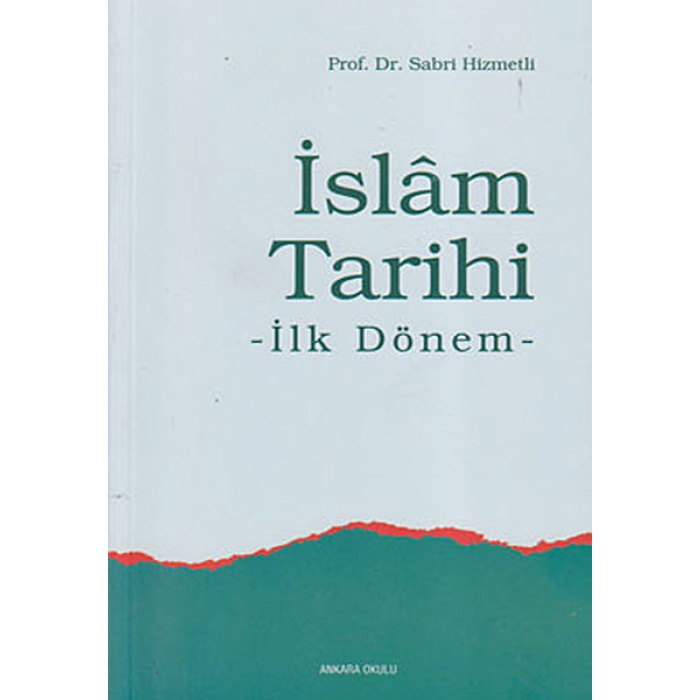 İslam Tarihi İlk Dönem