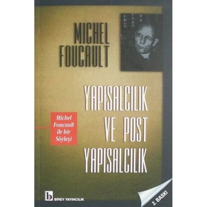 Yapısalcılık ve Post Yapısalcılık