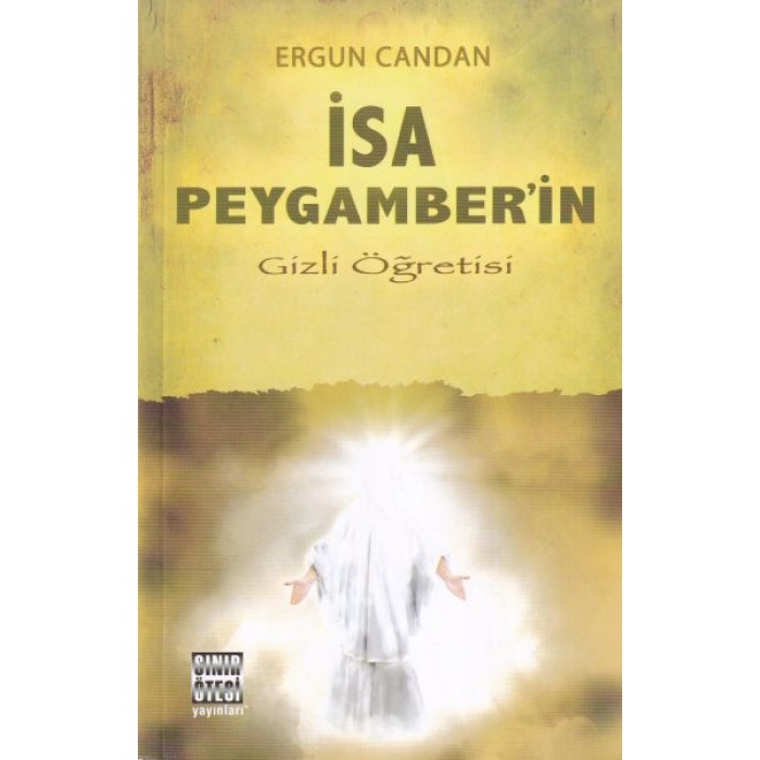 İsa Peygamber’in Gizli Öğretisi