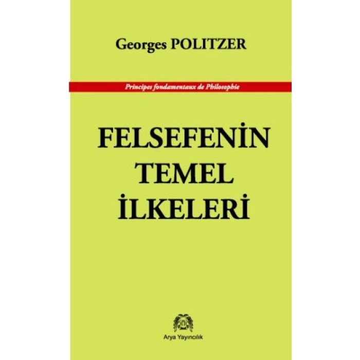 Felsefenin Temel İlkeleri