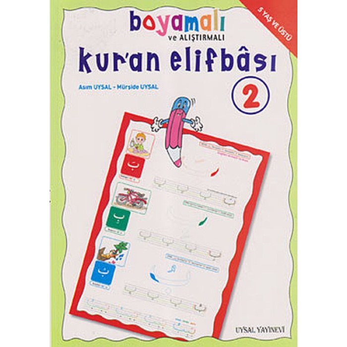 Boyamalı ve Alıştırmalı Kuran Elifbası 2