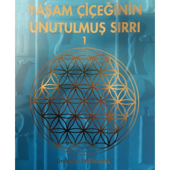 Yaşam Çiçeğinin Unutulmuş Sırrı 1
