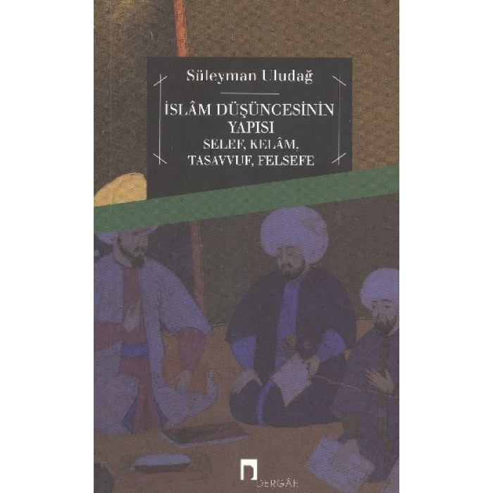 İslam Düşüncesinin Yapısı