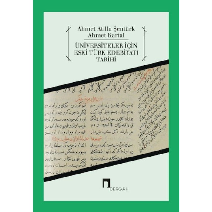 Üniversiteler İçin Eski Türk Edebiyatı Tarihi