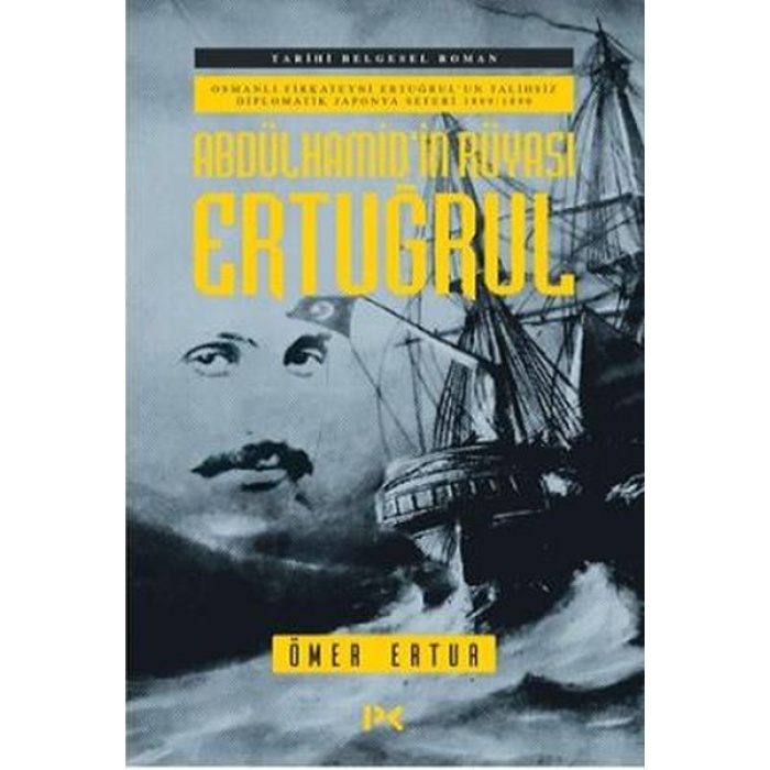 Abdülhamidin Rüyası Ertuğrul