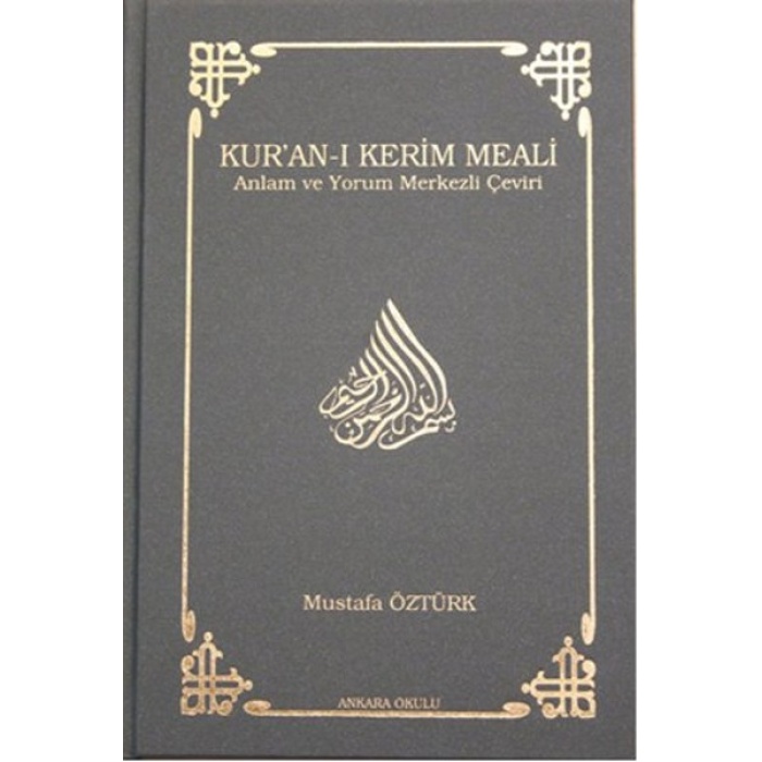 Kuran-ı Kerim Meali Anlam ve Yorum Merkezli Çeviri (Orta Boy)
