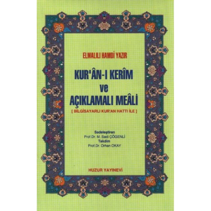 Kuran-ı Kerim ve Açıklamalı Meali (Cep Boy-Ciltli-Şamua)