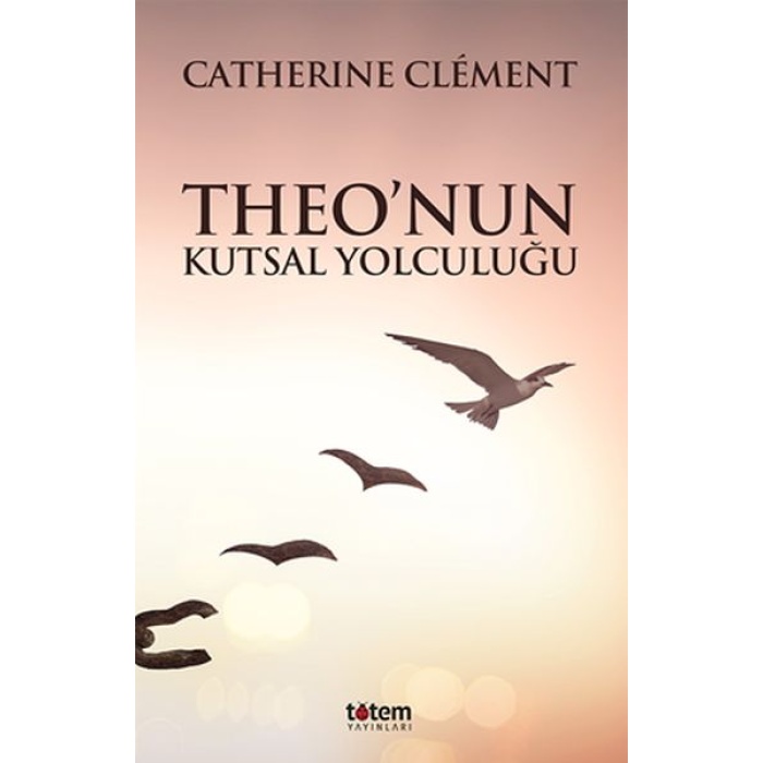 Theo’nun Kutsal Yolculuğu