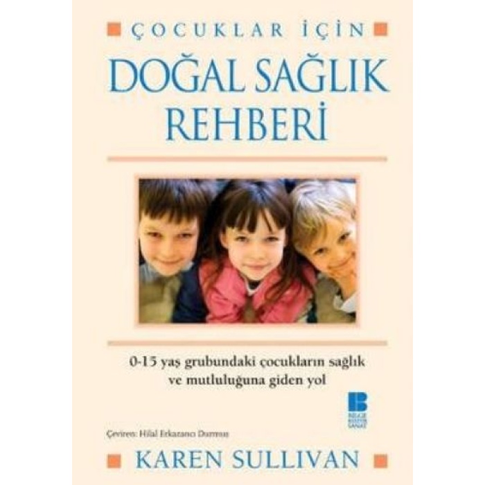Doğal Sağlık Rehberi Çocuklar İçin