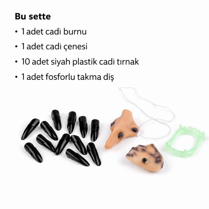 Cadı Aksesuar Seti – Burun, Çene, Fosforlu Diş Ve 10 Adet Siyah Tırnak - Lisinya