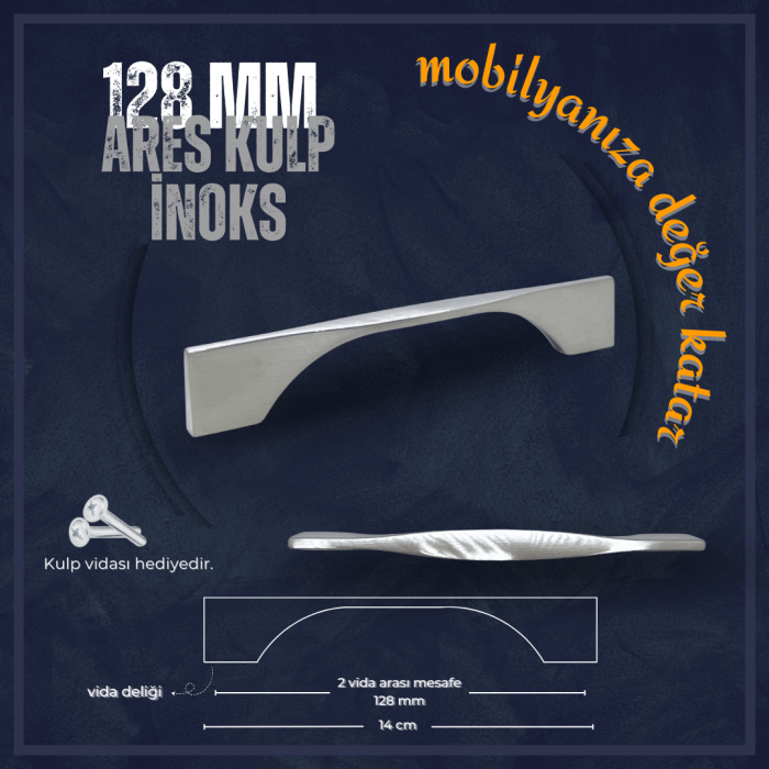 Ares Mobilya Kulp | İnoks Renk, 128 mm Vida Aralığı | Modern ve Yenilikçi Tasarım