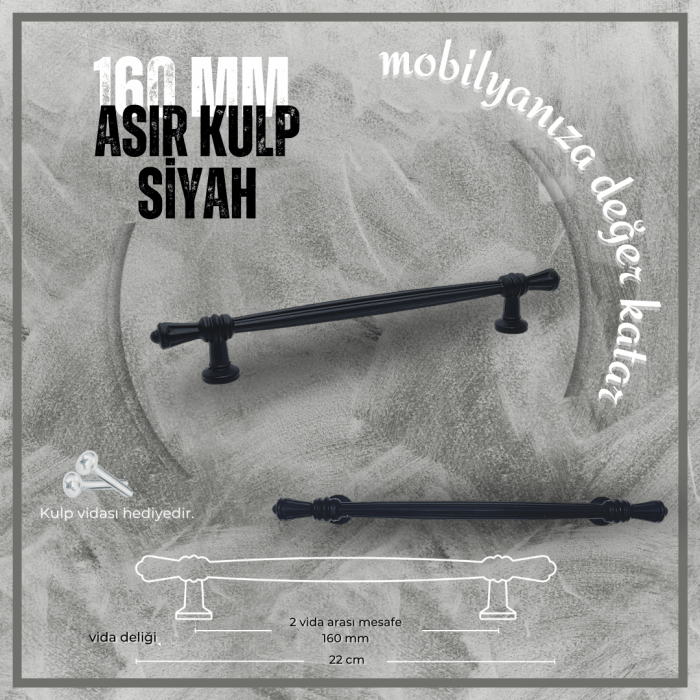 Asır Mobilya Kulp | Siyah Renk, 160 mm Vida Aralığı | Modern ve Minimalist Tasarım
