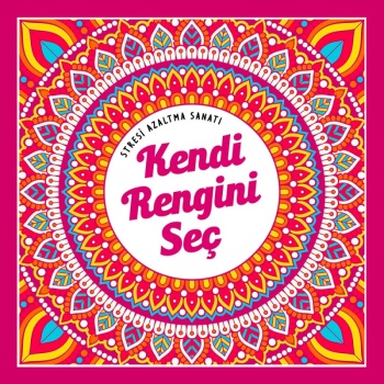 KENDİ RENGİNİ SEÇ