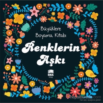 RENKLERİN AŞKI BOYAMA KİTABI