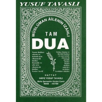 Müslüman Ailenin İzahlı Tam Dua Kitabı (B04) Tavaslı Yayınları