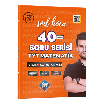 SML Hoca TYT Matematik 40 Soru Serisi Video Soru Kitabı