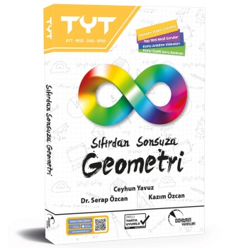 TYT AYT Sıfırdan Sonsuza Geometri Konu Özetli Soru Bankası (Video Çözümlü)