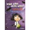 Kime Göre,Neye Göre?