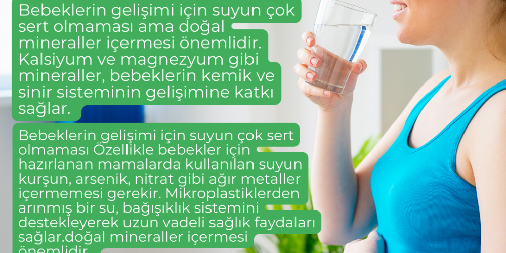 Hamileler ve Bebekler İçin En Güvenli Su