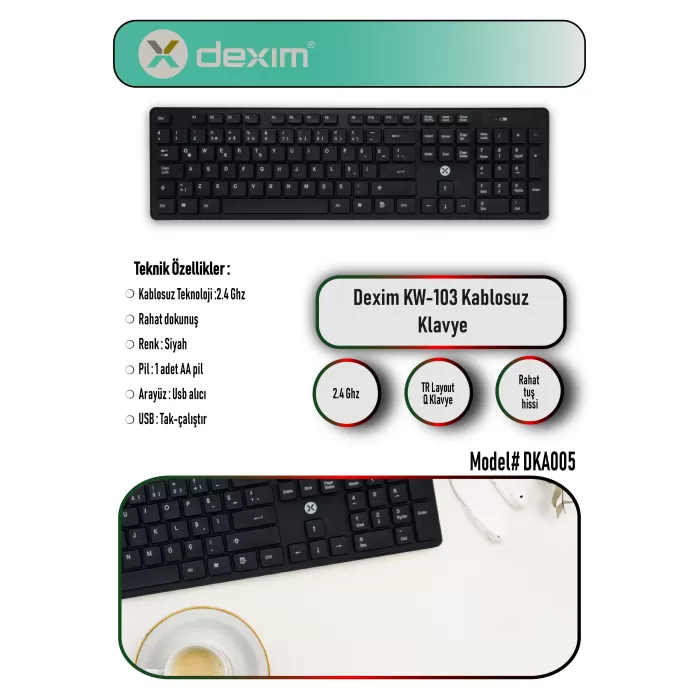 Dexim DKA005 Siyah KW-103 Kablosuz Q Klavye Caps Lock 2.4 Ghz (1 Adet AA Pil)
