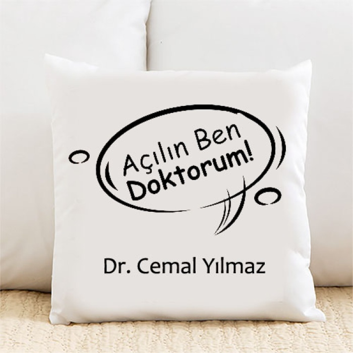 Açılın Ben Doktorum Kişiye Özel Yastık Kılıfı Pi92
