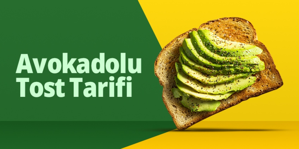 Avokadolu Tost Tarifi