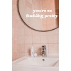 You Are So Pretty Ayna Çıkartması Ayna Stickerı