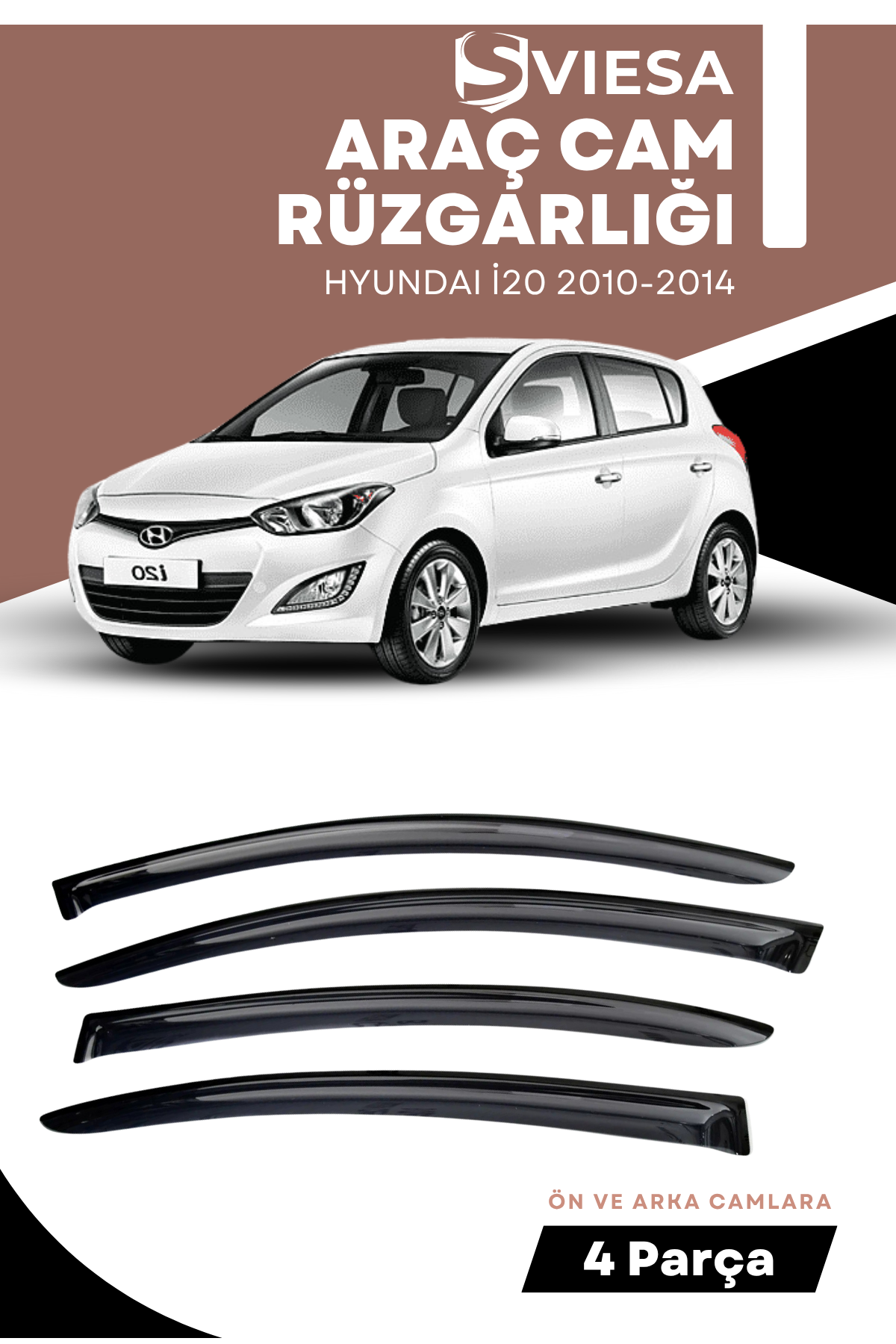 HYUNDAI İ20 2010-2014  uyumlu oto camlara özel ölçü cam rüzgarlığı rüzgarlık