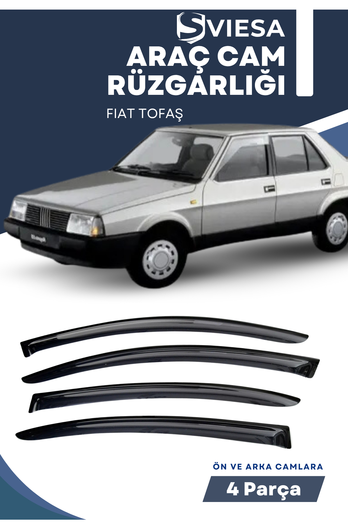 FIAT TOFAŞ  uyumlu oto camlara özel ölçü cam rüzgarlığı rüzgarlık