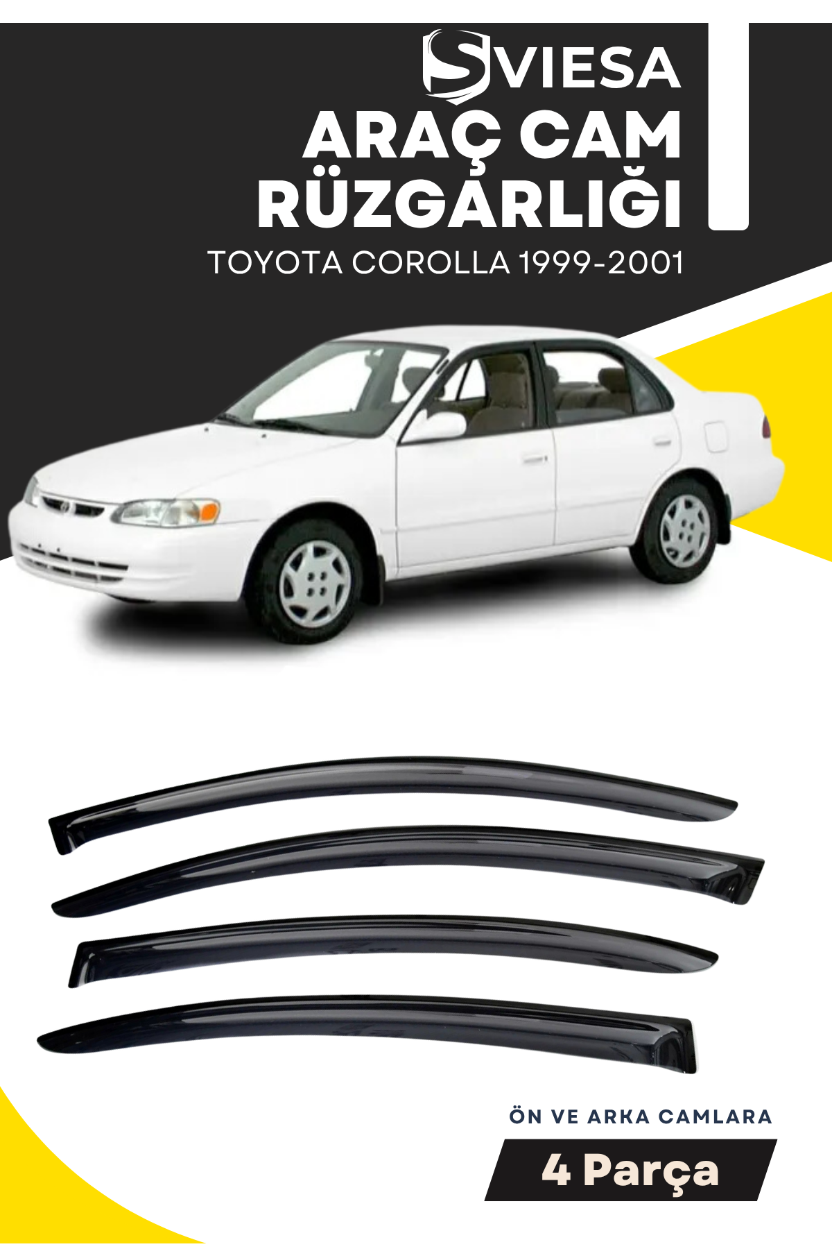 TOYOTA COROLLA 1999-2001  uyumlu oto camlara özel ölçü cam rüzgarlığı rüzgarlık