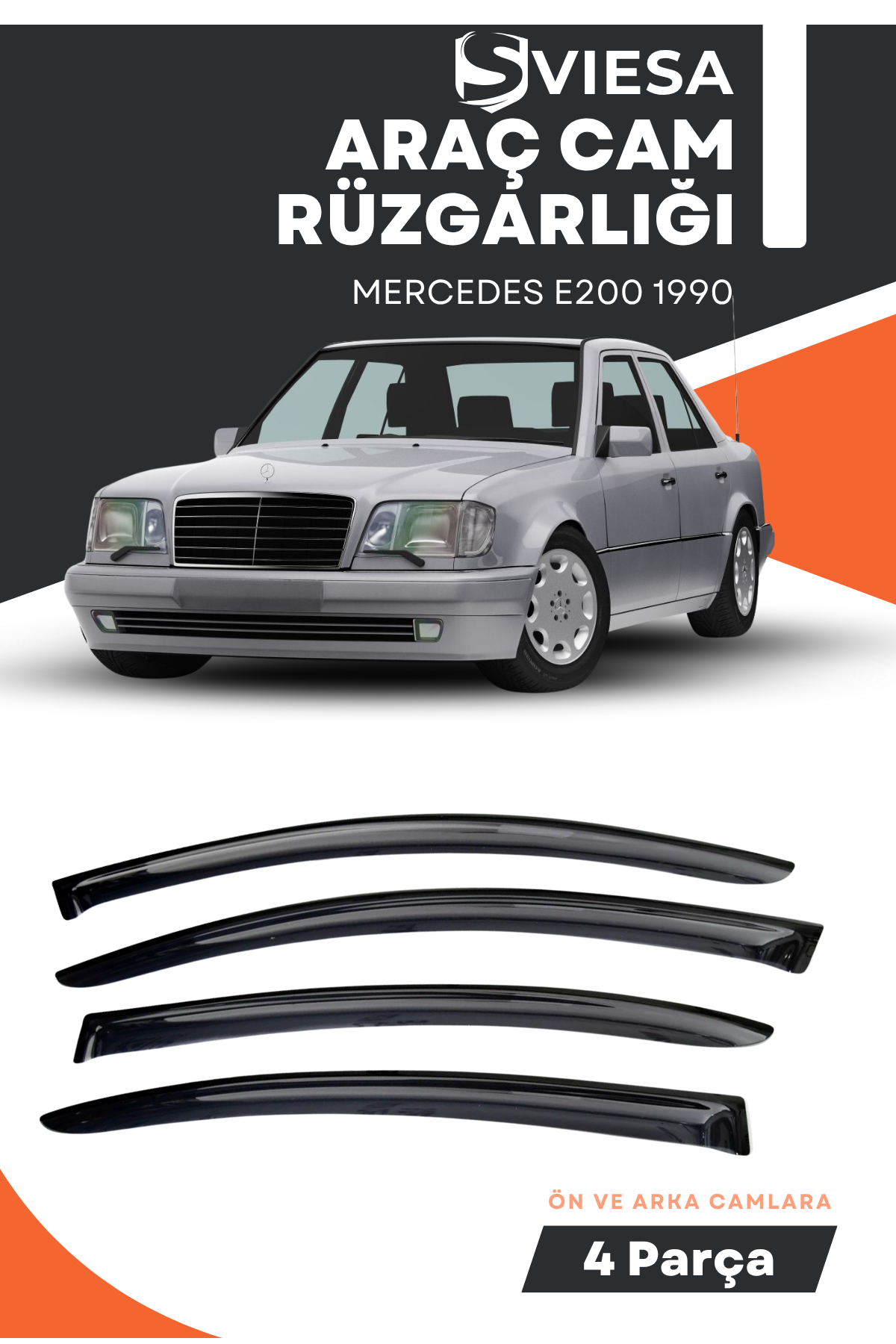 MERCEDES E200 1990  uyumlu oto camlara özel ölçü cam rüzgarlığı rüzgarlık