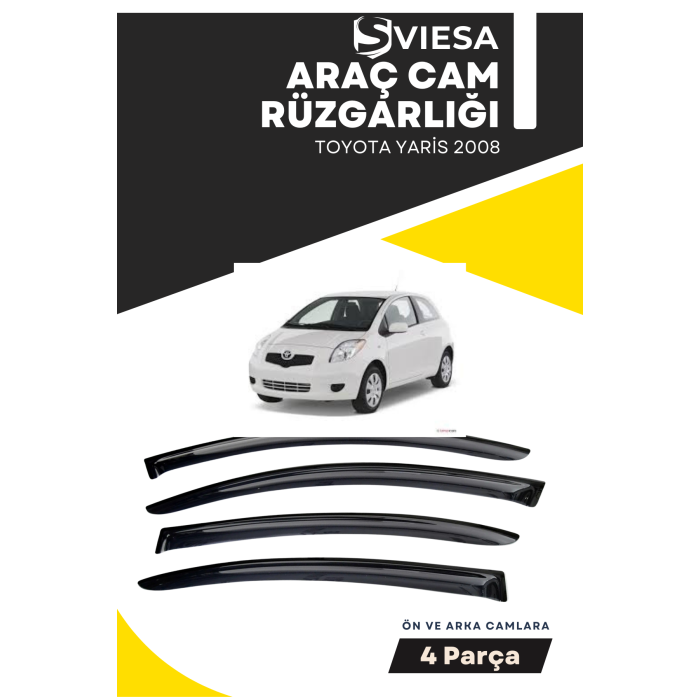 TOYOTA YARİS 2008  uyumlu oto camlara özel ölçü cam rüzgarlığı rüzgarlık