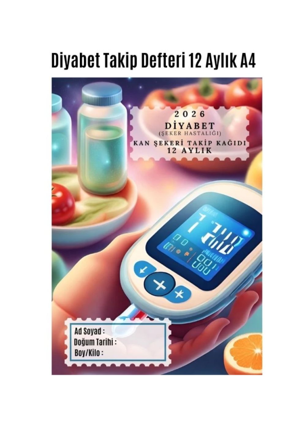Diyabet Kan Şekeri Takip Çizelgesi Defteri A Kalite Özel Tasarım 12 Aylık 2026
