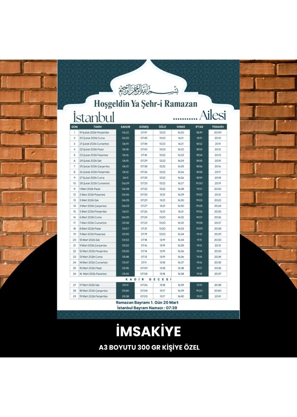 Ramazan İmsakiyesi - 300 gr - A3 Boyut Kişiye Özel İsimli & Logolu 1 Adet Yeşil