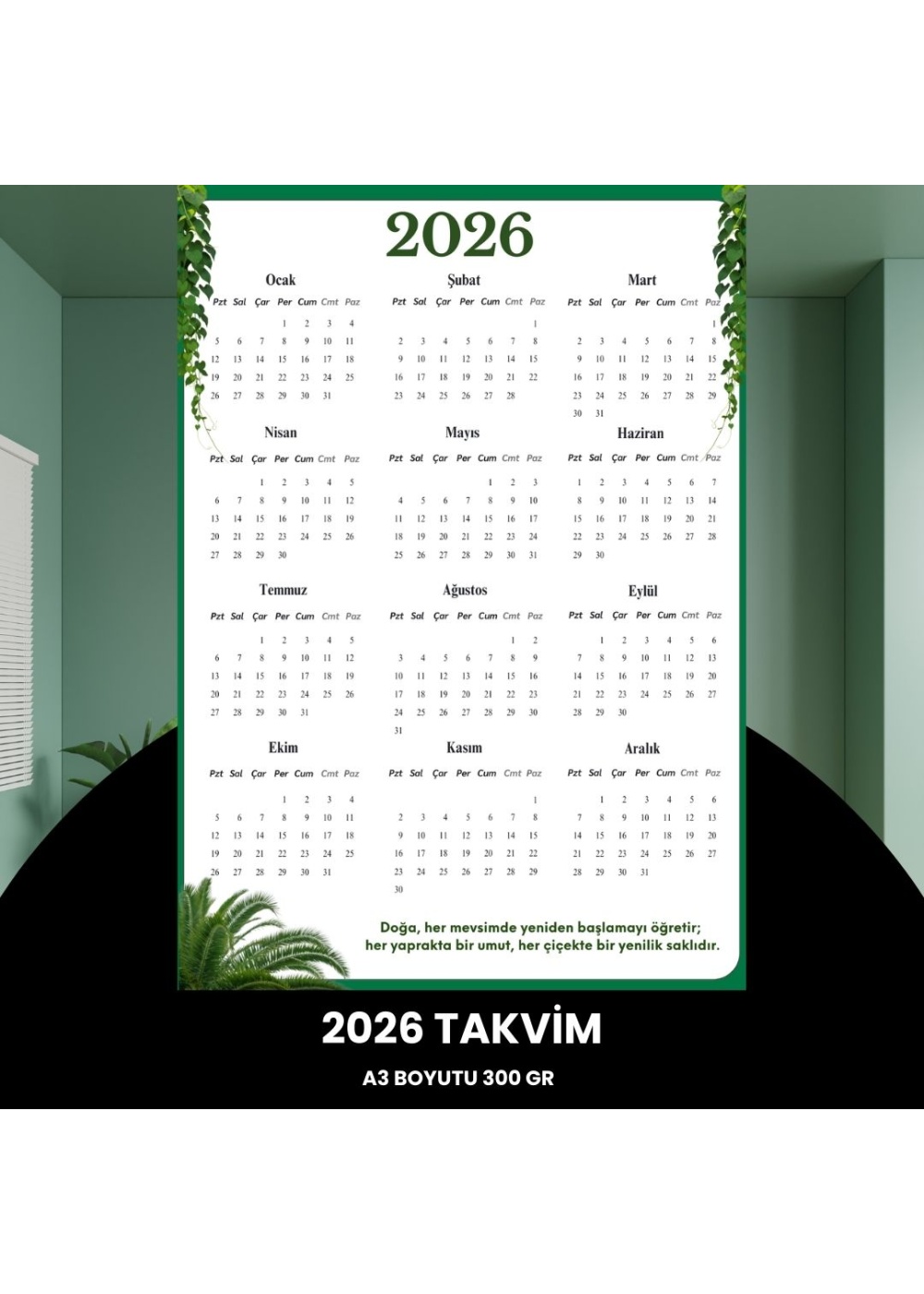 Takvim 2026 Premium A3 300 gr Dijital Baskı Yeşil Yaprak
