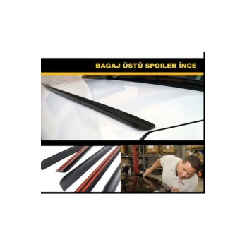Tofaş Uyumlu Bagaj Üstü Spoiler 3,6cm X 135cm