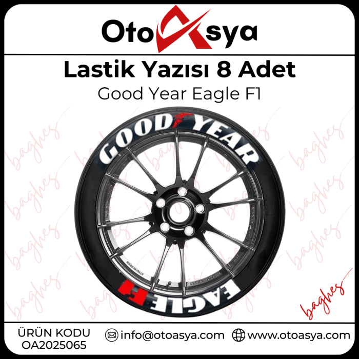 Lastik Yazısı 8 Adet Good Year Eagle F1