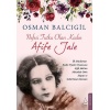 Nefesi Tutku Olan Kadın Afife Jale