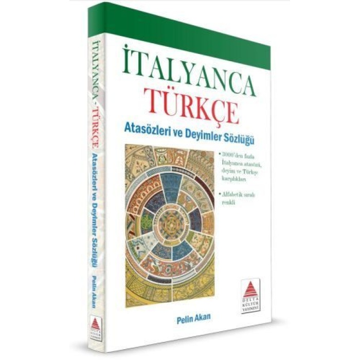 İtalyanca Türkçe Atasözleri Ve Deyimler Sözlüğü