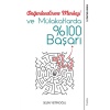 Değerlendirme Merkezi Ve Mülakatlarda %100 Başarı