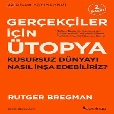 Gerçekçiler İçin Ütopya