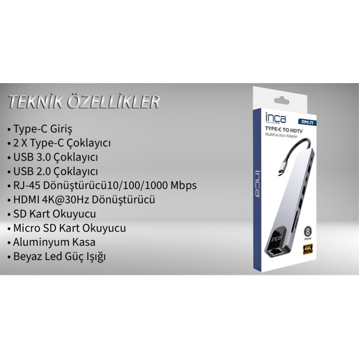Inca ITPC-7T Type-C Giriş 2XType-C Çoklayıcı RJ-45 HDMI 4K@30 USB 3.0 Çoklayıcı Micro SD Kart