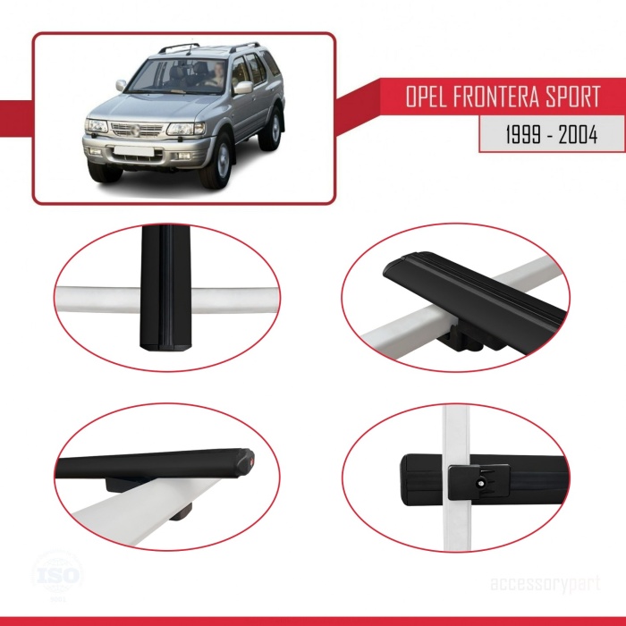 Opel Frontera Sport 1999-2004 Arası ile uyumlu BASIC Model Ara Atkı Tavan Barı SİYAH