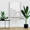 Eat Diamonds For Breakfast And Shine All Day Canvas Tablo