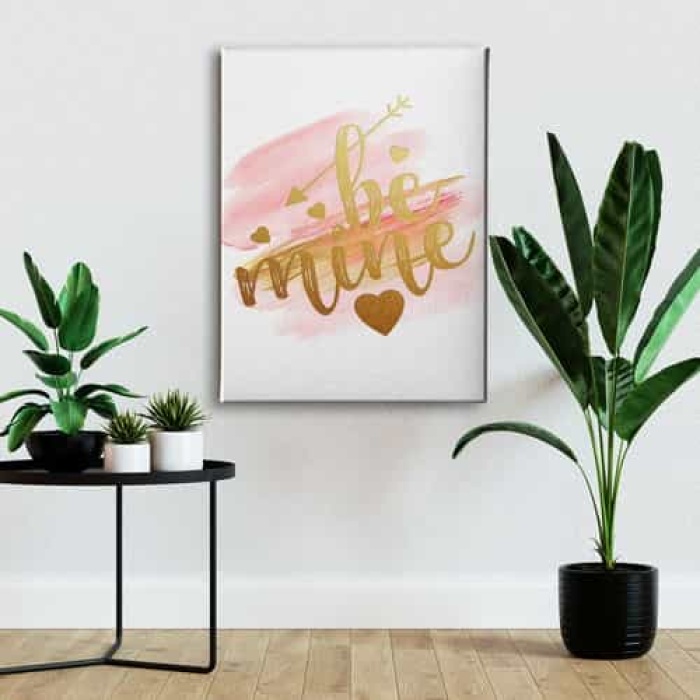 Be Mine Canvas Tablo