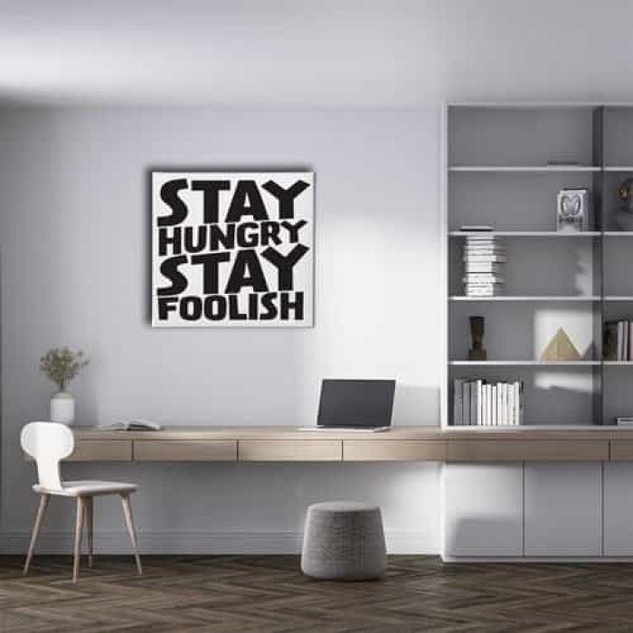 Stay Hungry Stay Foolish Canvas Tablo