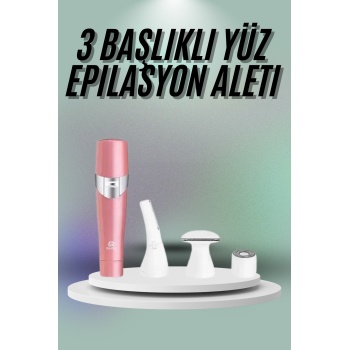 Yüz, Kaş ve Tüm Vücut Epilasyon Aleti3 Başlıklı Epilatör Tüm Cilt Tiplerine Uygun